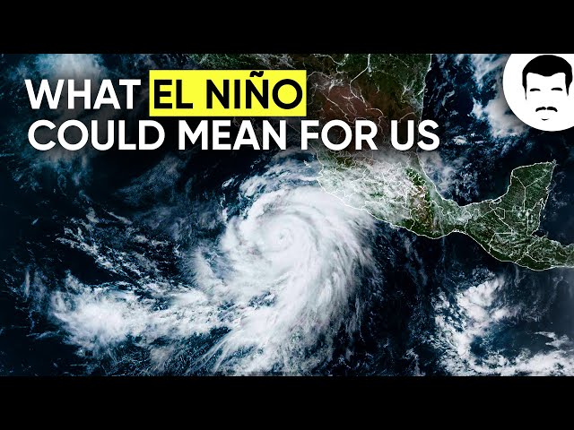 What is El Niño? | Neil deGrasse Tyson & Katharine Hayhoe Explain...
