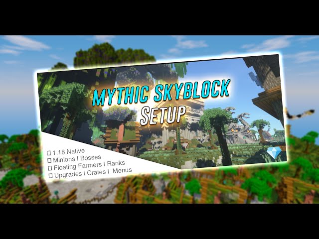 Mythic Skyblock Setup [PAID] | Minecraft