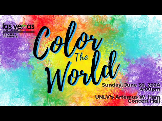 Las Vegas Men's Chorus announces "Color The World" Summer Concert 2024