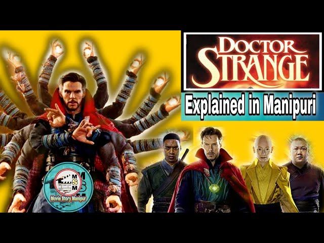 "Doctor strange" explained in Manipuri || Superhero movie explained in Manipuri