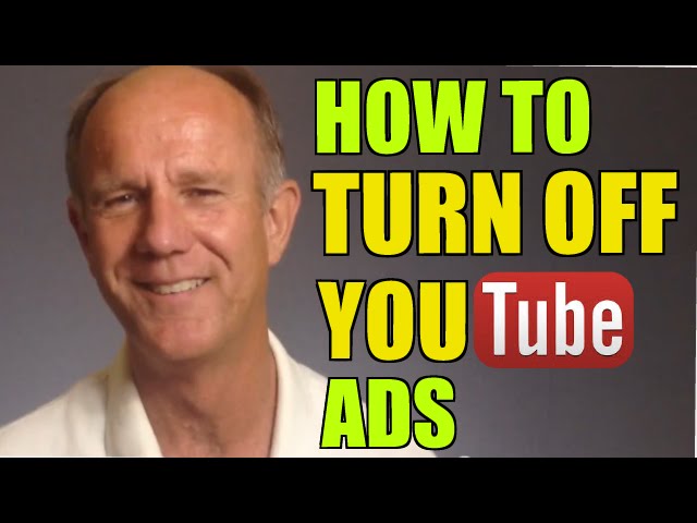 How To Turn Off Ads On Your YouTube Channel and Videos - Tutorial