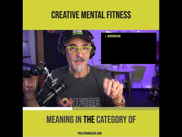 Creative Mental Fitness Inspiration