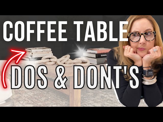 YOUR COFFEE TABLE IS A PROBLEM...Lets' fix it!
