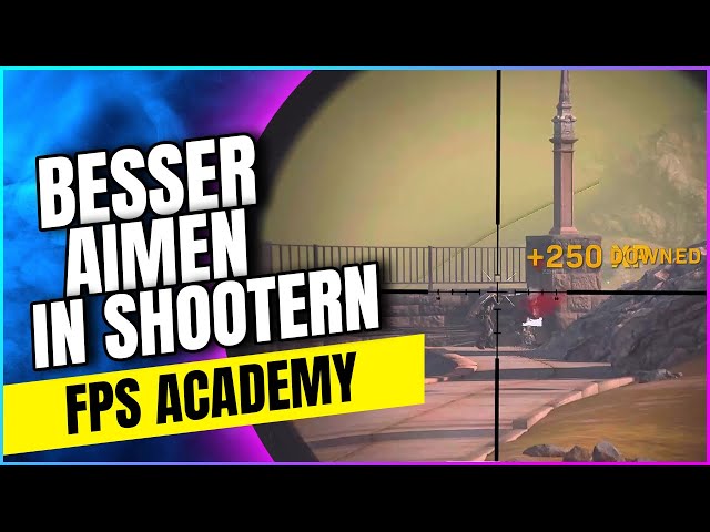 BESSERES AIMING IN SHOOTERN | FPS Academy #1