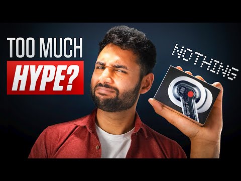 Nothing Ear 1 Review - The Problem with Hype.