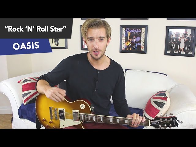 Oasis Rock 'n' Roll Star Guitar Lesson