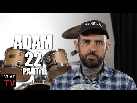 Adam22 Apr 24
