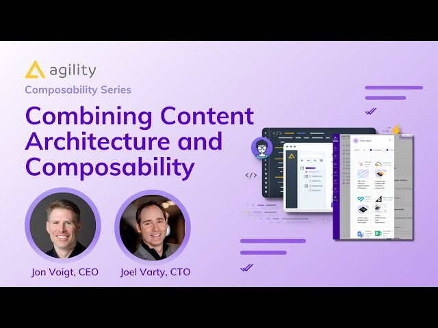 Combining Content Architecture and Composability