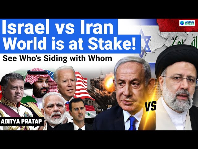 Allies & Rivals in the Israel-Iran Conflict | World Affairs