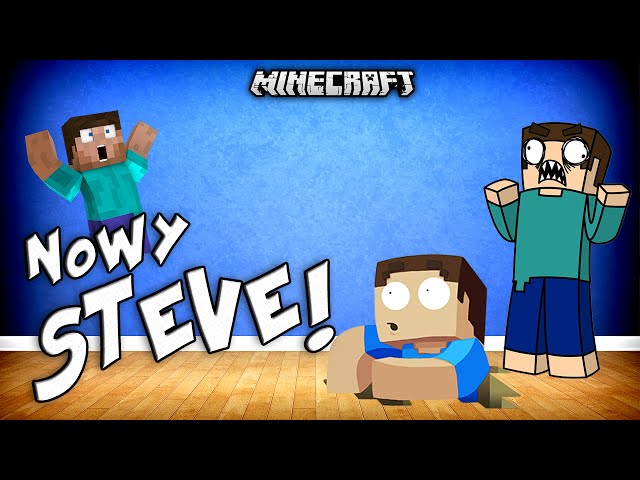 NOWY STEVE W MINECRAFT?! - Steve Mod