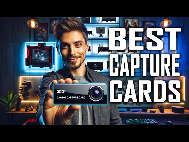 TOP 5 CAPTURE CARDS for PS5, Xbox and PC You Should Buy 2024