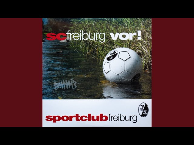 SC Freiburg vor! (StadionVersion)