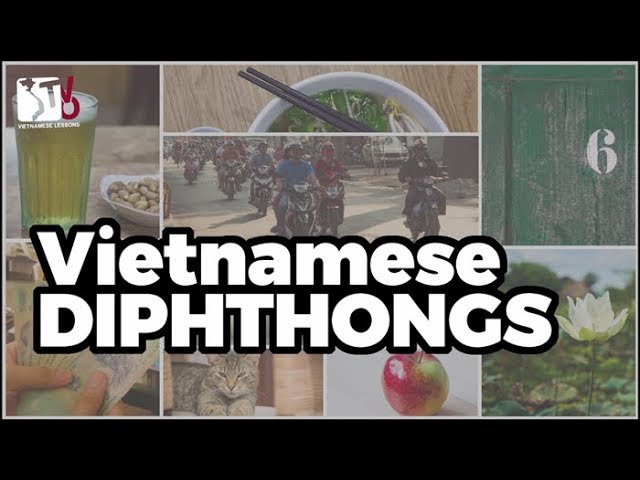Learn Vietnamese with TVO | Diphthongs