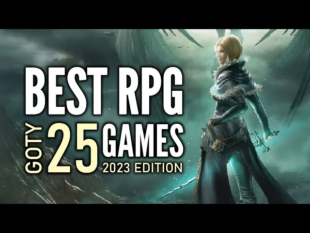 Top 25 Best RPG Games of The Year of 2023 | GOTY 2023 Edition