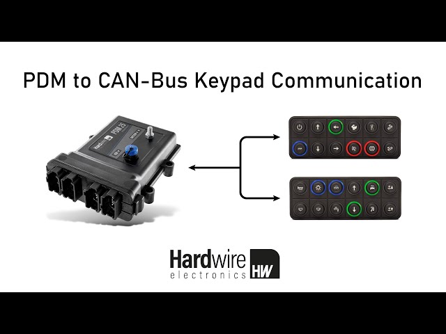 Connecting a PDM to a CAN-Bus Keypad | Hardwire Electronics