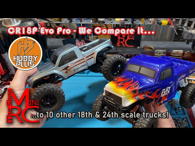 Comparing the CR18P Evo Pro from Hobby Plus to 10 Other Mini RC Crawlers!!