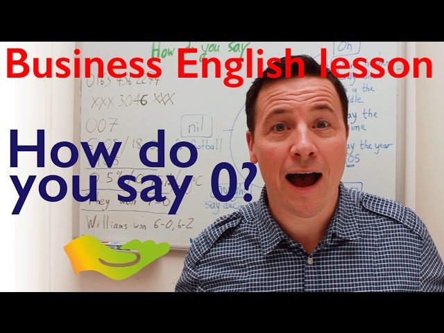 Wie sagt man die Zahl "Null" auf Englisch? Business English lesson