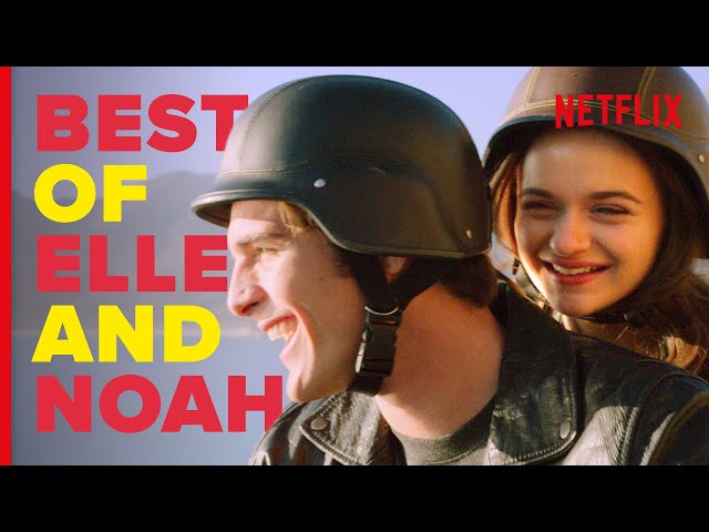 Elle and Noah’s Full Love Story | The Kissing Booth 3 | Netflix