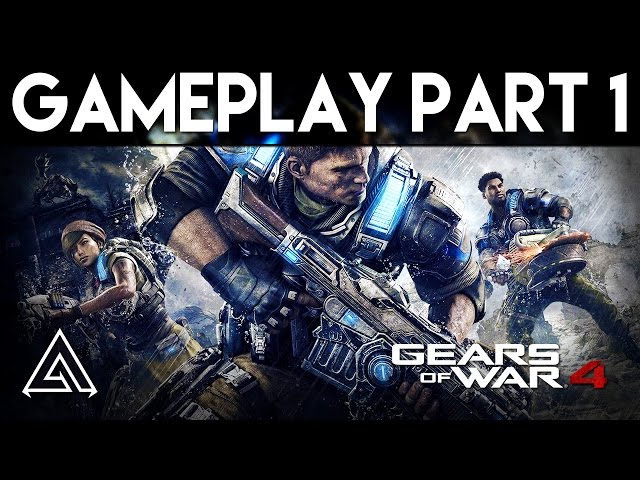Gears of War 4 | Campaign Gameplay Part 1 - Act 1