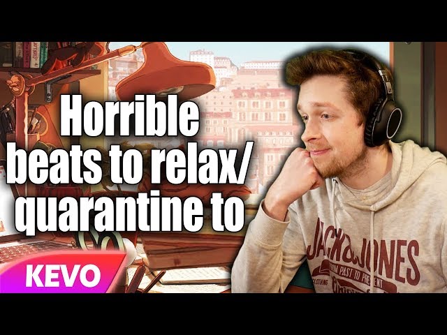 CallMeKevin radio - horrible beats to relax/quarantine to