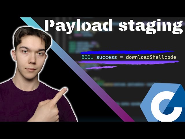 Payload staging | Malware development