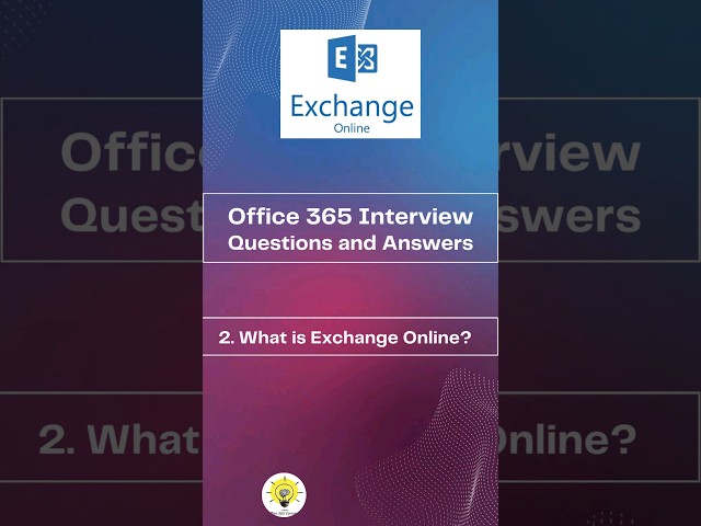 Office 365 interview: What is Exchange Online #shorts