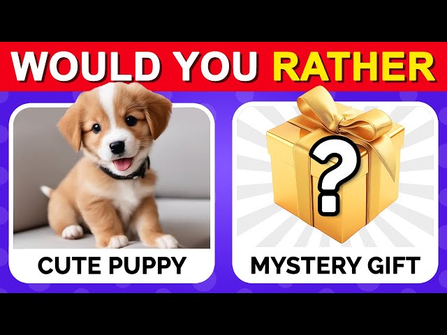Would You Rather...? 🎁 MYSTERY Gift Edition
