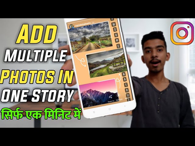 How To Add Multiple Photos In One Instagram Story | Instagram Story Tricks