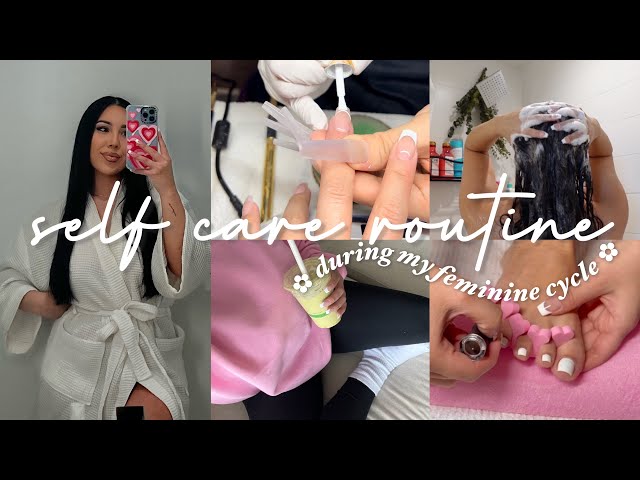 SELF CARE & PAMPER ROUTINE 2023 | Glow Up Motivation During Feminine Cycle, Nails, Skin Care + more