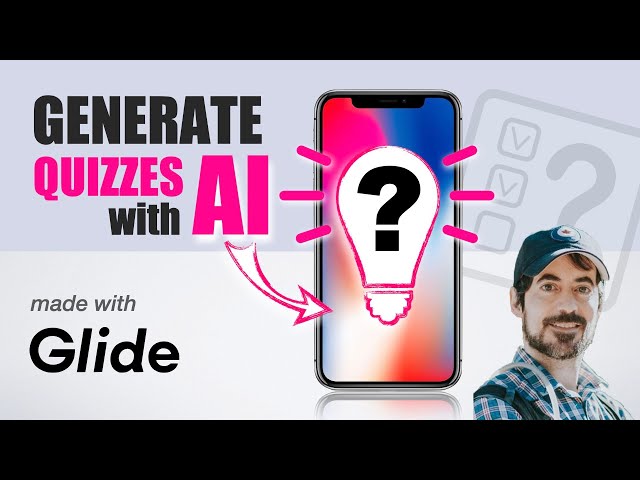 AI-Powered Quiz Generator (Glide  + OpenAI)