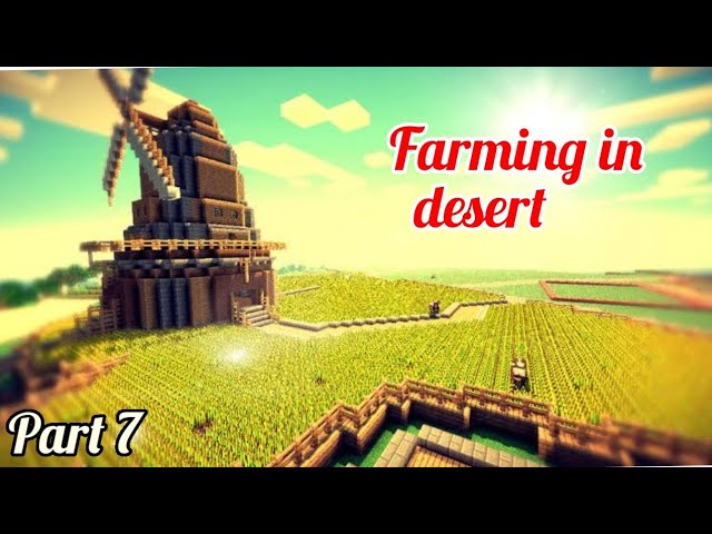 farming in desert!! Part 7 | how to farm in Minecraft #minecraft #minecrafthardcormode