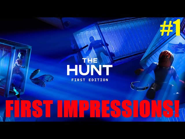 First Impression of ROBLOX The Hunt!!!! ROBLOX The Hunt Event Playthrough Episode 1