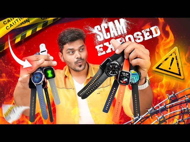 🚫  The Dark side of Smartwatch - BIG SCAM 💢💢 Don't Buy Smartwatch before watching this video‼️