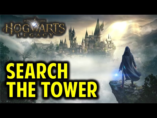 Search the Tower & Find the Entrance to the First Trial | Percival Rackham’s Trial | Hogwarts Legacy