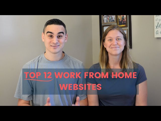 Work From Home Jobs | The TOP 12 Remote Jobs Websites