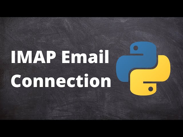 Reading Emails in Python with IMAP Tools