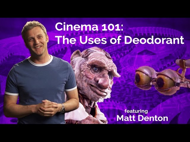 Matt Denton - Cinema 101: The Uses of Deodorant