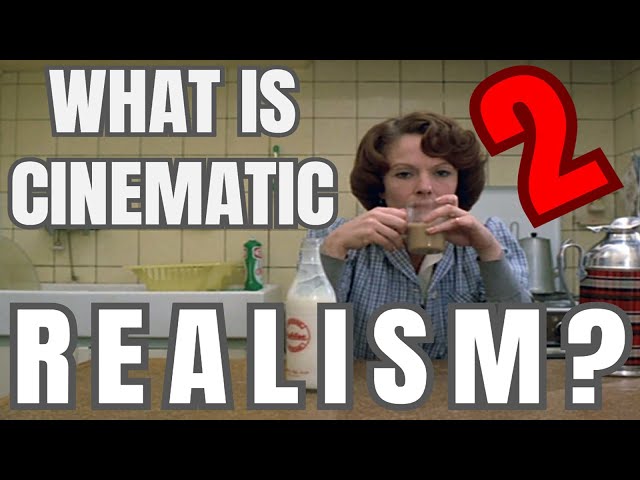 What is Cinematic Realism? 2/3: Materiality and Senses