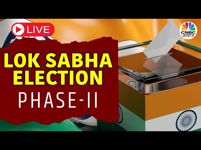 Lok Sabha Election Live Updates: 13 राज्यों की 88 सीटों पर होगी Voting | Phase II | Voting Live
