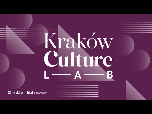 Kraków Culture Lab: Kraków festivals as drivers of city brand, identity and diversity