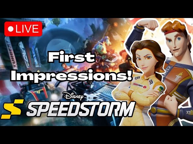 🔴 Playing Disney Speedstorm for the FIRST TIME | New Release Stream