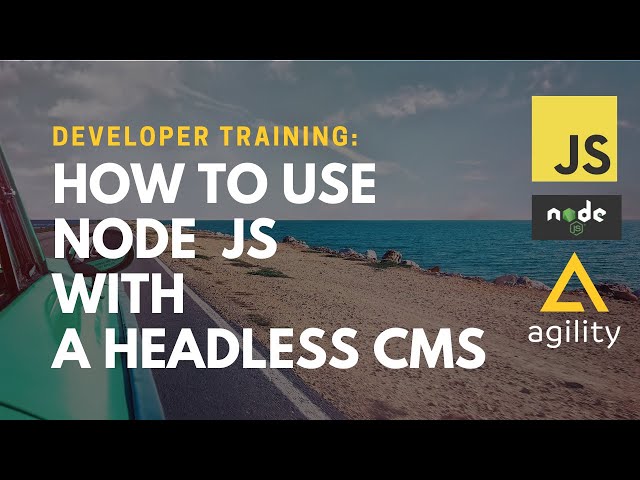 NODE MIDDLEWARE: How to Use Node Middleware With a Headless CMS in 2020