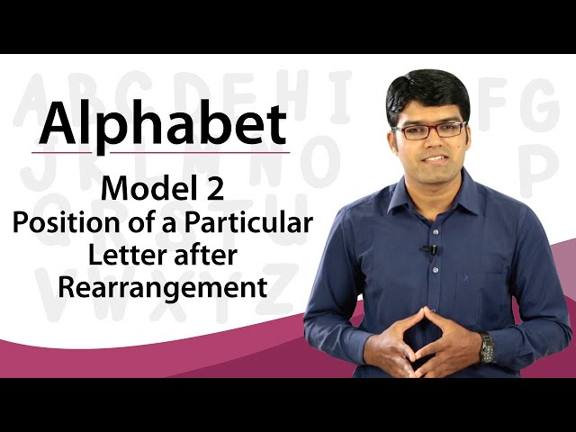Alphabet | Model 2 - Position of Letter After Rearrangement | Reasoning Ability | TalentSprint