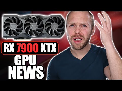 What's Going on With AMD 7900 XTX GPU News