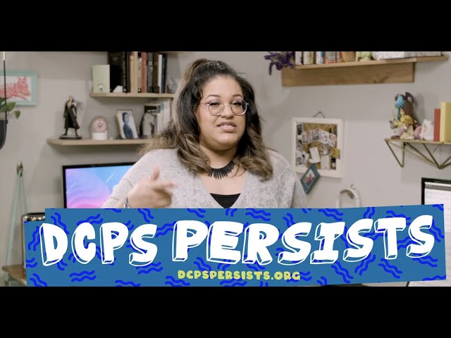 DCPS Persists: A Support Network for College