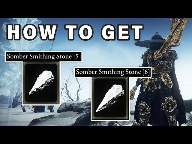 How to get SOMBER Smithing Stone 5 & 6 | Bell Bearing ► Elden Ring