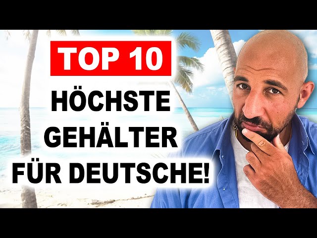 Für Auswanderer: 10 Orte mit höchstem Gehalt für Deutsche!