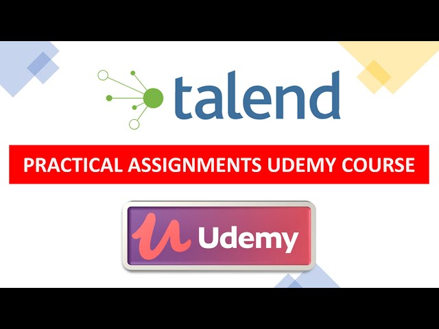 New Talend Assignments Practical Course is Finally Out !!!