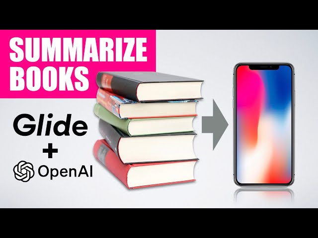 Summarize Books with Glide + OpenAI 📚✨