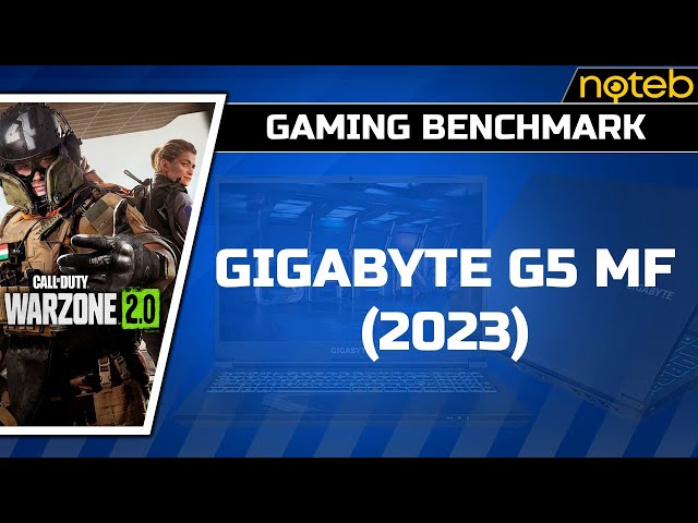 Gigabyte G5 MF (2023) - Call of Duty: Warzone [ i5-12500H | RTX 4050 ]